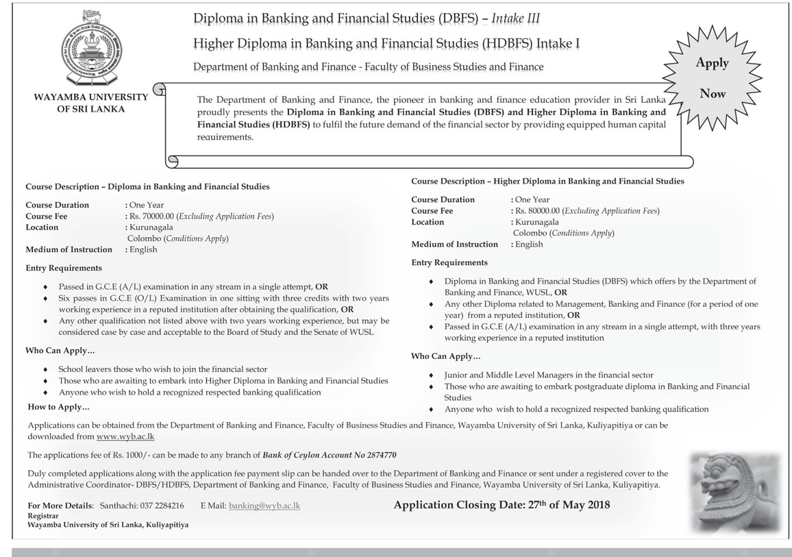 Diploma in Bank & Financial Studies (DBFS), Higher Diploma in Banking & Financial Studies (HDBFS) - Department of Banking & Finance - Wayamba University of Sri Lanka